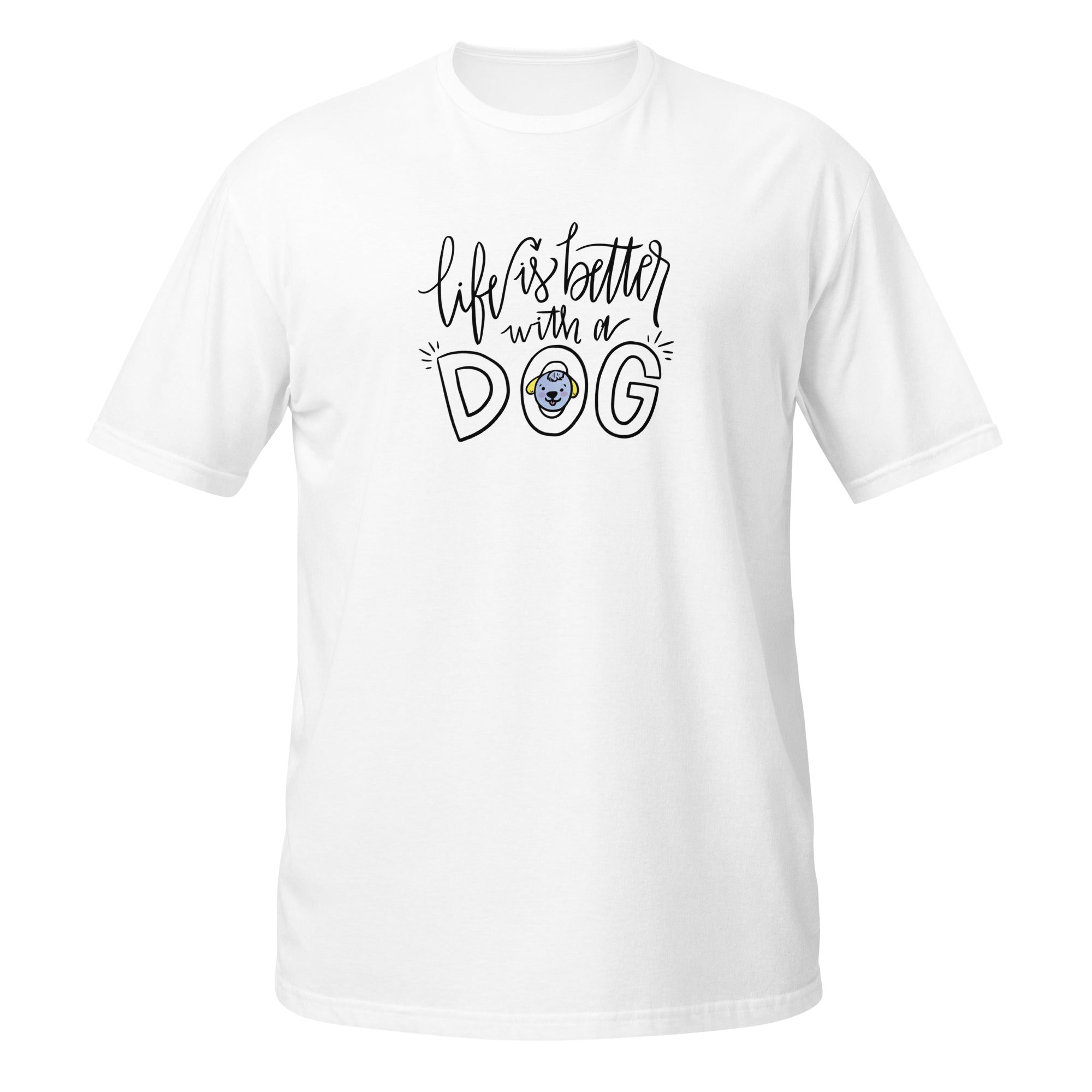 T-shirt "Life is better with a dog" pour les amoureux des chiens